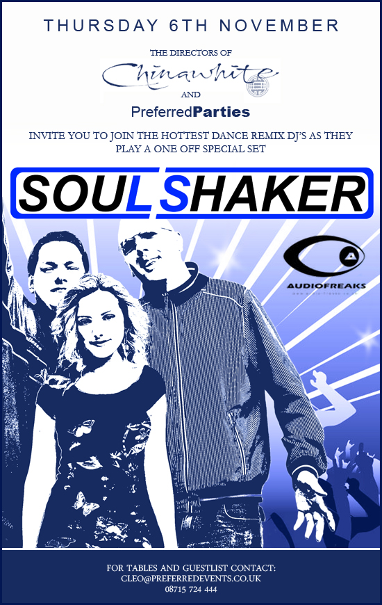 Soulshaker DJ Set at China Whites - London - Nov 6th